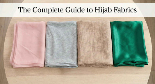 The Complete Guide to Hijab Fabrics from Wazi Empire